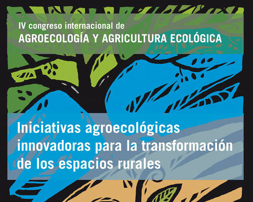 cartel IV Congreso Internacional de Agroecoloxía e Agricultura Ecolóxica
